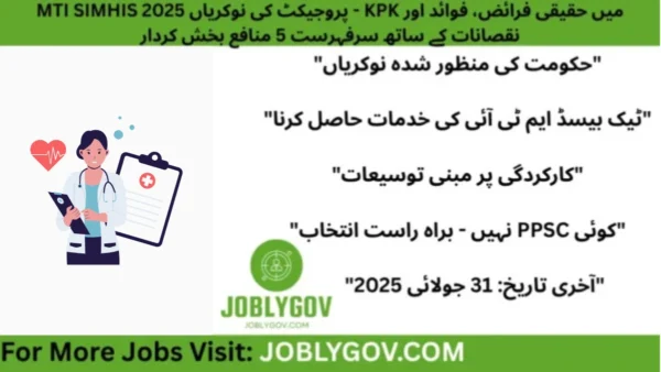 Apply for MTI SIMHIS Jobs 2025 in KPK – Top Medical IT Roles with Real Benefits