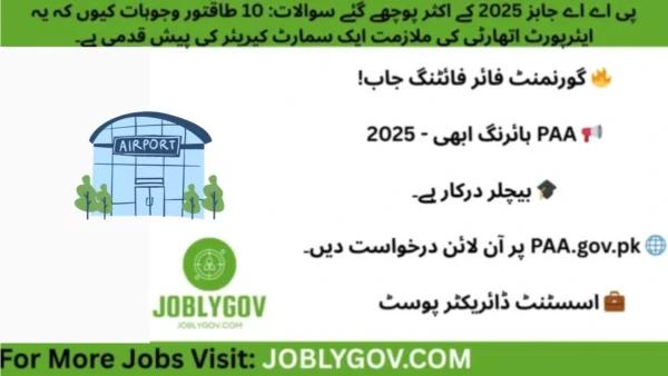 Pakistan Airports Authority PAA Jobs 2025 – Assistant Director Rescue and Fire Fighting Services